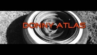 Donny Atlas - Breathe On That music video