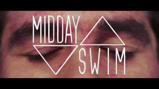 Midday Swim - Summer Eyes music video