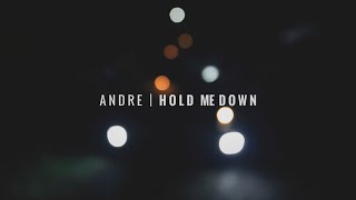 Watch the Hold Me Down video