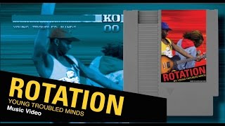 Young Troubled Minds - Rotation music video