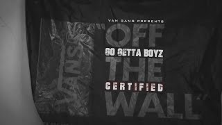 Go Getta Boyz - Certified music video