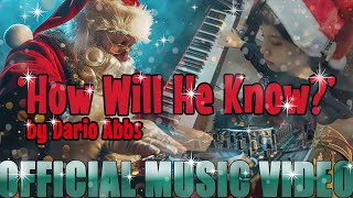 Play the How Will He Know? video